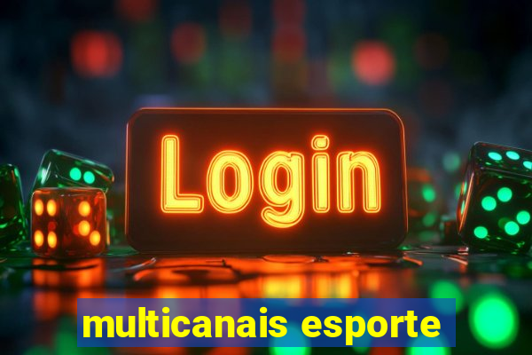 multicanais esporte